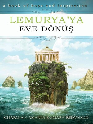 cover image of Lemurya'ya Eve Dönüş